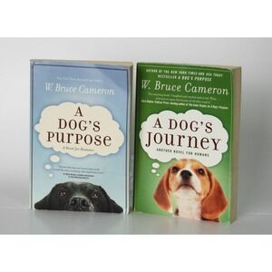 W. Bruce Cameron A Dogs Purpose & A Dogs Journey Paperback Book Set Fiction